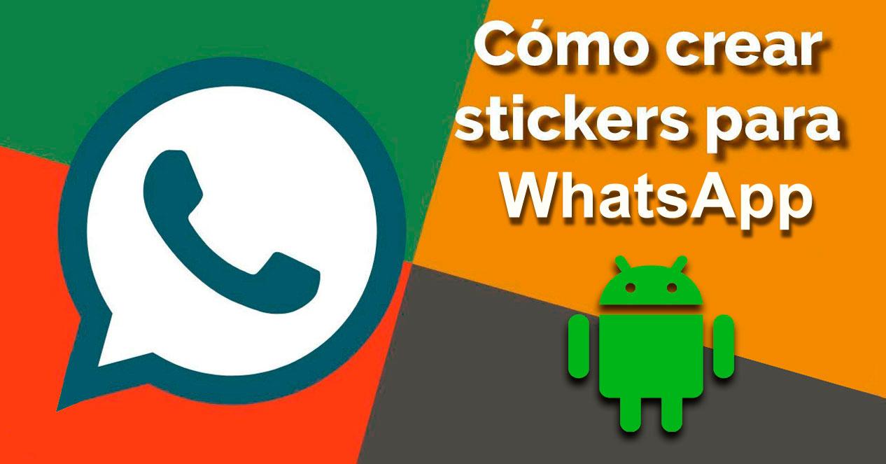 Cmo Crear Stickers De Whatsapp En Android Desde El Mvil